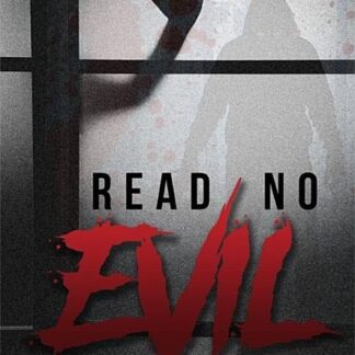 Read No Evil: Anthology of Terror
