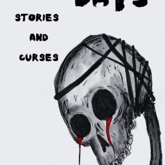 Mad Days: Stories and Curses