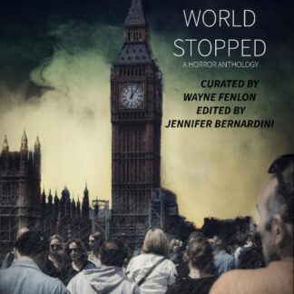 When the World Stopped